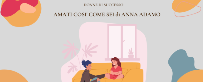 Amati così come sei